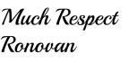 much-respect-ronovan