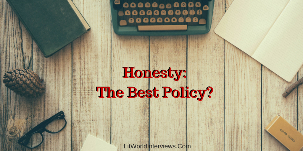 HONESTY: The Best Policy?